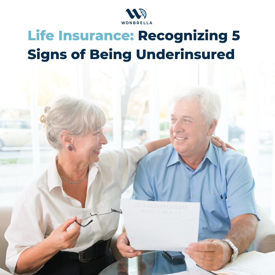 Life Insurance: Recognizing 5 Signs of Being Underinsured